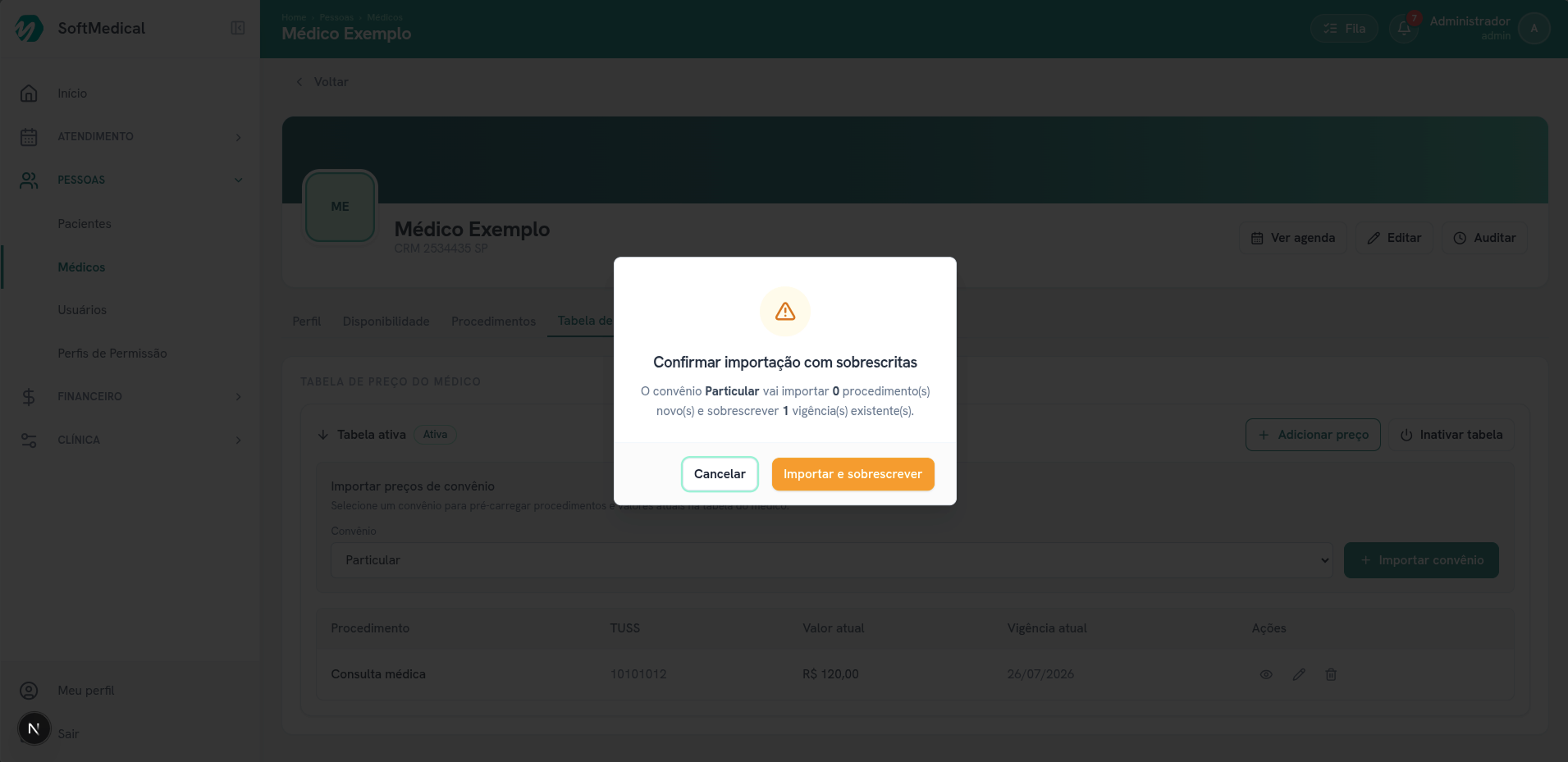 Confirmação Confirmar importação com sobrescritas, informando que o convênio vai importar zero procedimentos novos e sobrescrever uma vigência existente